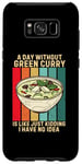 Coque pour Galaxy S8+ Vintage Un jour sans curry vert Je n'en ai aucune idée