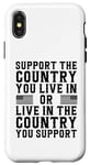 Coque pour iPhone X/XS Maillot à dos « Support the Country You Live In » USA Patriotic