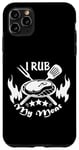 iPhone 11 Pro Max Funny Text I Rub My Meat BBQ Dad Offset Smoker Pit Accessory Case