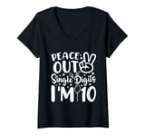 Womens Peace Out Single Digits I’m 10 Years Old Birthday V-Neck T-Shirt