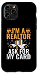 Coque pour iPhone 11 Pro I'm A Realtor Ask For My Card Agent immobilier House Broker