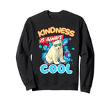Cute Anti Bullying Kindness Always Cool Boys Girls Teachers Sweatshirt