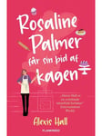Rosaline Palmer får sin bid af kagen - Skønlitteratur & Fiktion - booklet