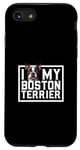 Coque pour iPhone SE (2020) / 7 / 8 J'aime mon terrier de Boston