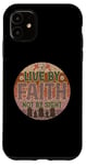 Coque pour iPhone 11 Live by Faith Not By Sight Inspiration Christian Faith