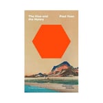 The Hive and the Honey (pocket, eng)