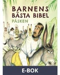 Barnens Bästa Bibel : Påsken, E-bok