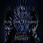 For The Throne (Music Inspired By Game Of Thrones) (Coloured Vinyl)