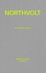 Northvolt - en skildring inifrån