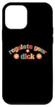 iPhone 12 mini Regulate Your Dick Funky Pro Choice Women's Right Pro Roe Case