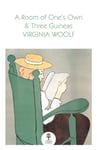Virginia Woolf - A Room of One’s Own and Three Guineas Bok