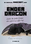 Silver Dolphin Books Kid Adventures of an Ender Dragon: An Unofficial Minecraft Diary (Unofficial Diaries)