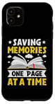 iPhone 11 Saving Memories One Page At A Time Photo Album Scrapbook Case