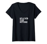 Womens Reacher Said Nothing V-Neck T-Shirt