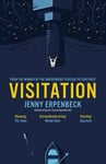 Jenny Erpenbeck - Visitation Bok