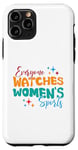 iPhone 11 Pro Funny Everyone Watches Women's Sports Trendy Women Case