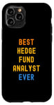 iPhone 11 Pro Best Hedge Fund Analyst Ever Appreciation Case
