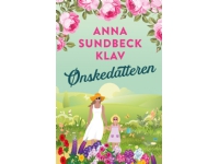 Den önskvärda dottern | Anna Sundbeck Klav | Språk: Danska