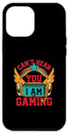 iPhone 12 Pro Max Can't Hear You I'm Gaming Game Mode Funny Video Game Meme Case