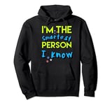 LongshanksTees I am the smartest person I know Pullover Hoodie