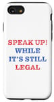 iPhone SE (2020) / 7 / 8 Speak Up – While It’s Still Legal: Free Speech Motivation Case