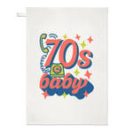 70s Baby Tea Towel Born 1970 1970s Birthday Brother Sister Retro Best Friend