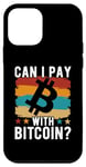 Coque pour iPhone 12 mini Puis-je payer avec Bitcoin ?