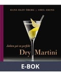 Jakten på en perfekt Dry Martini, E-bok
