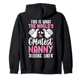 This Is What World’s Greatest Nanny Looks Like Mother’s Day Zip Hoodie