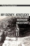 iUniverse Cloud-Banach, Portia My Dizney, Kentucky Appalachian Mountain Ancestors