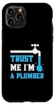 iPhone 11 Pro Professional Plumber Plumbing Expert Funny plumber Case
