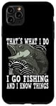 Coque pour iPhone 11 Pro Max Thats what i do i go fishing funny fishing