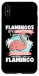 Coque pour iPhone XS Max Flamingos are Awesome I Am Awesome Funny Pink Flamingoes