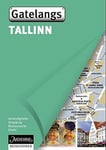 Tallinn - gatelangs