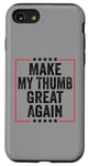 Coque pour iPhone SE (2020) / 7 / 8 Make My Thumb Great Again - Récupération chirurgicale de la douleur au pouce cassé