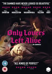 - Only Lovers Left Alive DVD