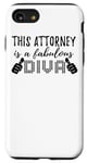 iPhone SE (2020) / 7 / 8 This Attorney Is A Fabulous Diva - Funny Attorney Case