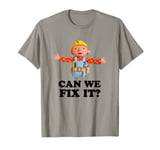 Bob Can We Fix It Builder T-Shirt