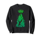 green alien shirt for lovers of universe and science fiction Sweatshirt