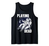 Playing Dead Space Astronaut Opossum Funny Possum Tank Top