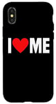 iPhone X/XS I Love Me - I Red Heart Me - Funny I Love Me Myself And I Case