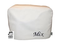 Cozycoverup® Dust Cover for Kenwood Food Mixer in Cream 'Mix' Embroidered (Chef Sense XL/Chef XL Titanium KVL8300SKVL6000T KVL6100B OWKVL6021T)