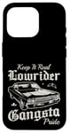 Keep it real Lowrider Gangsta Pride Muscle Cars Rockabilly Coque pour iPhone 16 Pro