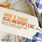 Anne B. Ragde - Berlinerpoplene Bok