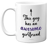 Stuff4 Boyfriend Gifts - This Guy Has an Awesome Girlfriend - Valentines Gifts for Him, 11oz Ceramic Mugs Dishwasher Safe, Funny Gifts for Boyfriends, Christmas Presents, Valentine's Day Birthday
