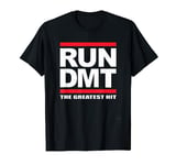 RUN DMT - The Greatest Hit T-Shirt 2017 T-Shirt