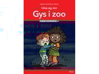Uma Och Jon På Zoo, Skräck På Zoo, Högläsning 2 | Maria Frantzen Sanko | Språk: Danska