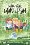 Kari Allen - Maddie and Mabel Make a Plan Book 4 Bok