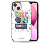 iPhone 13 Skal - Keep on going