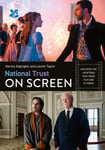 Harvey Edgington - National Trust on Screen Discover the Locations That Made Film and Tv Magic Bok